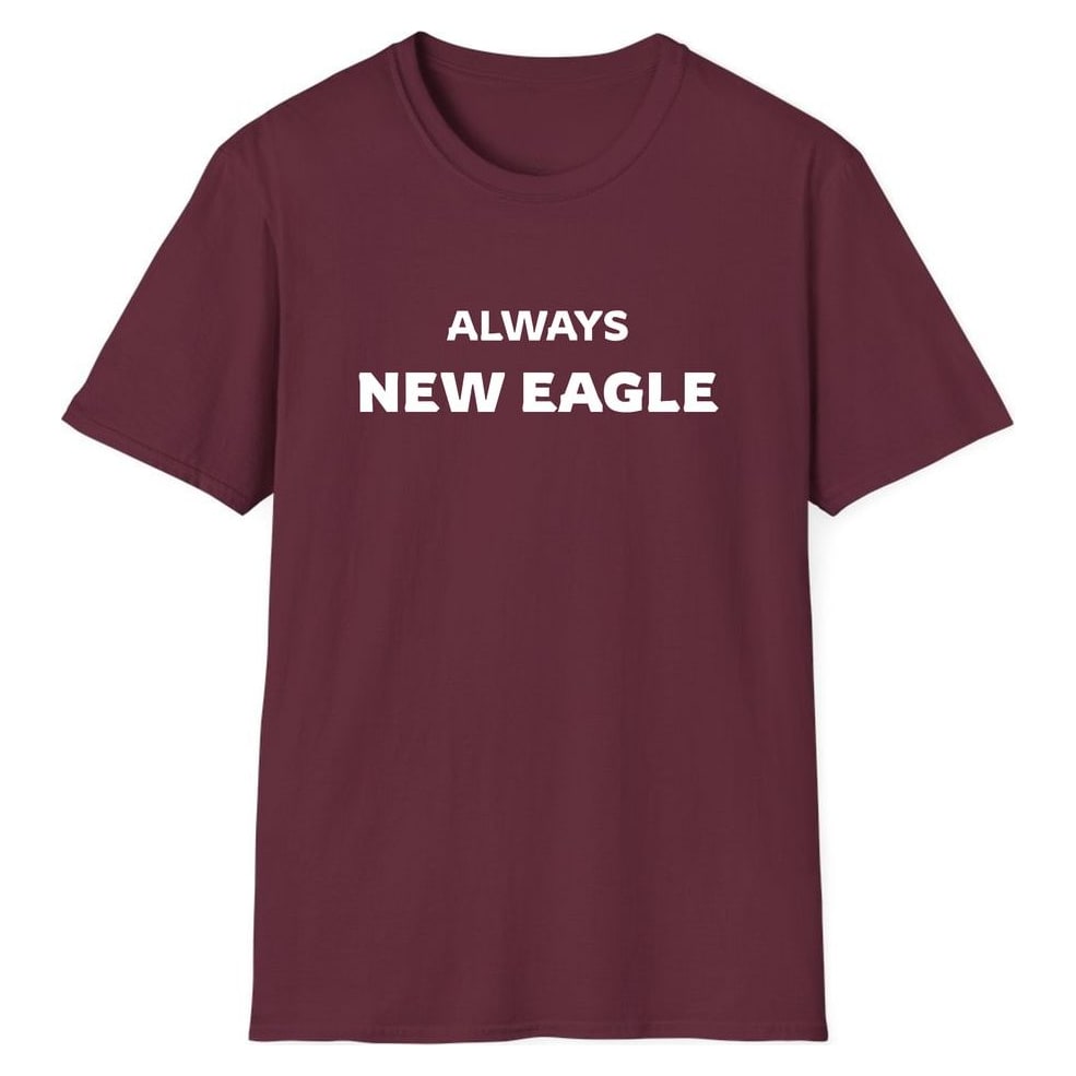 ALWAYS NEW EAGLE — Maroon