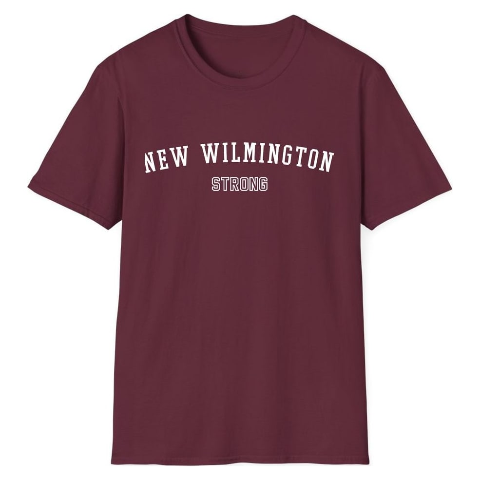 NEW WILMINGTON STRONG — Maroon