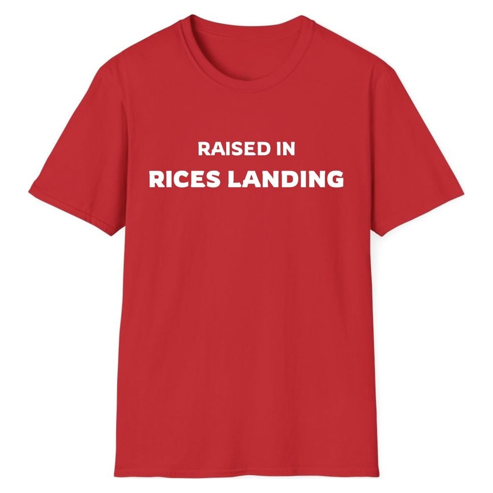 RAISED IN RICES LANDING — Red
