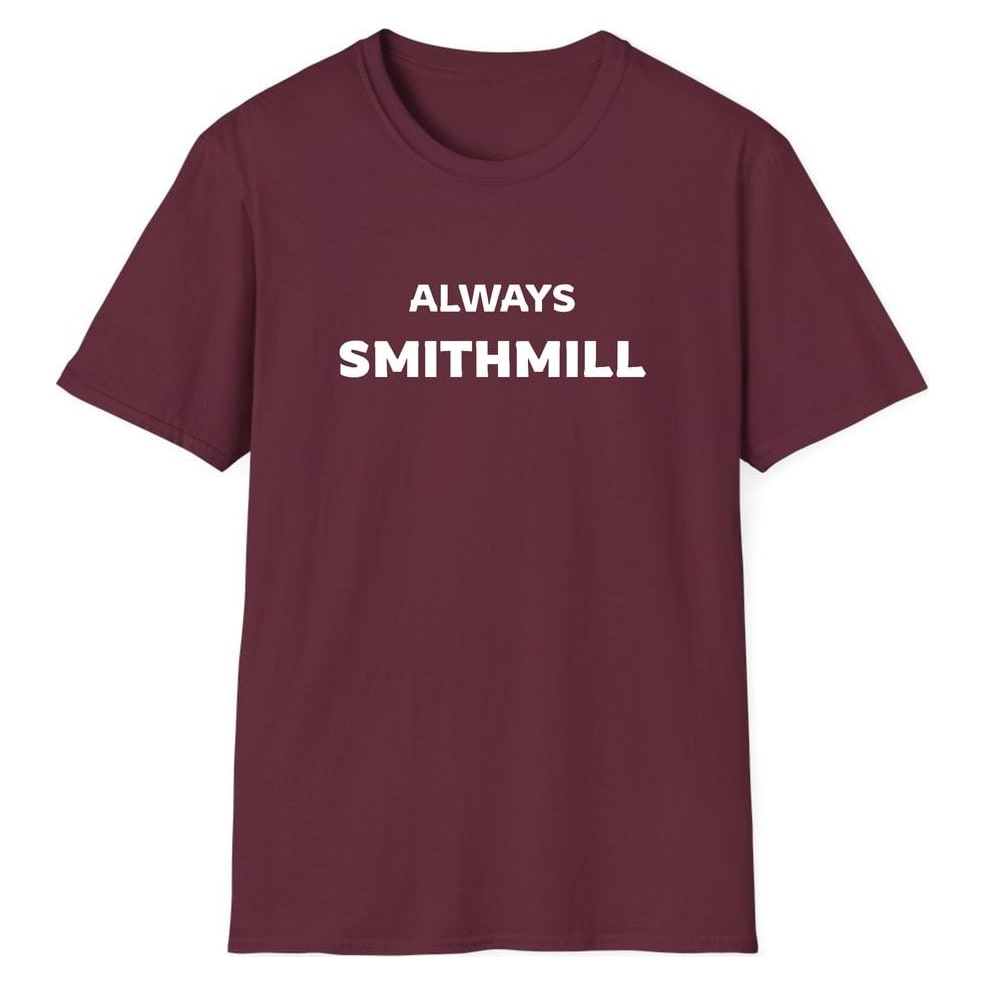 ALWAYS SMITHMILL — Maroon