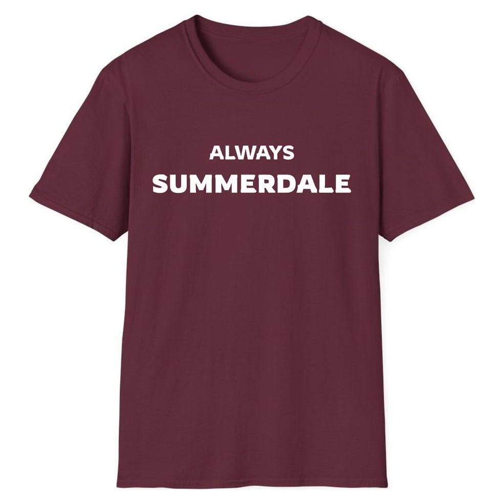 ALWAYS SUMMERDALE — Maroon