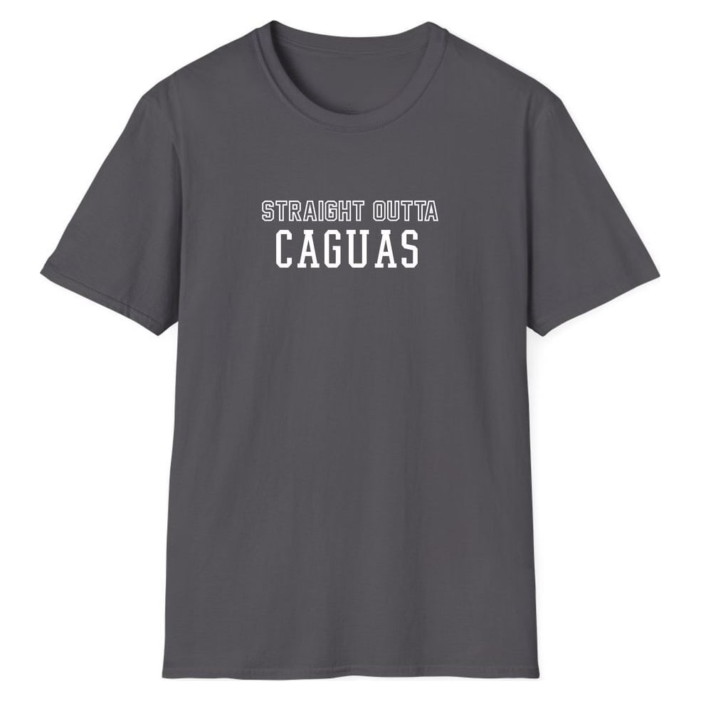 STRAIGHT OUTTA CAGUAS — Charcoal
