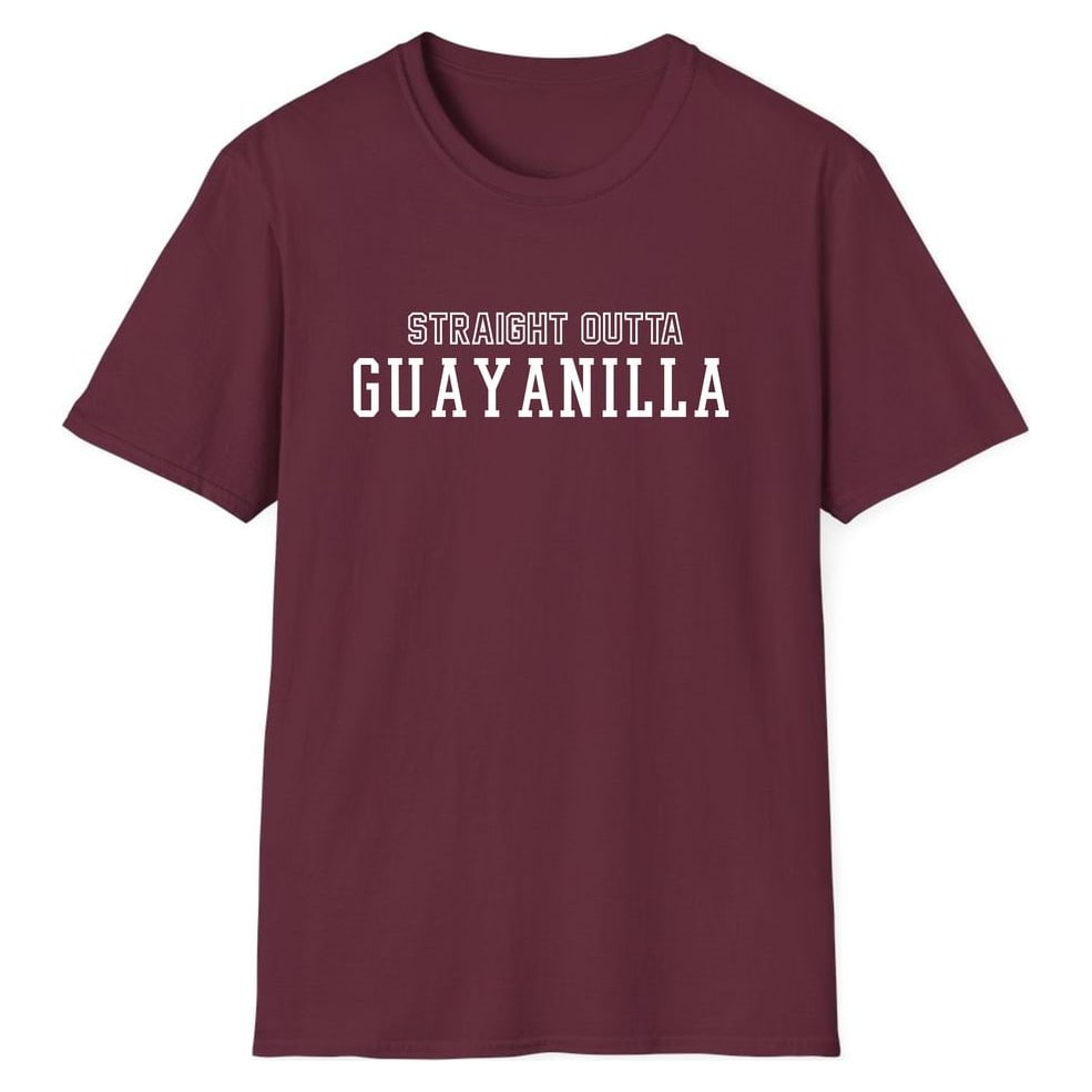 STRAIGHT OUTTA GUAYANILLA — Maroon