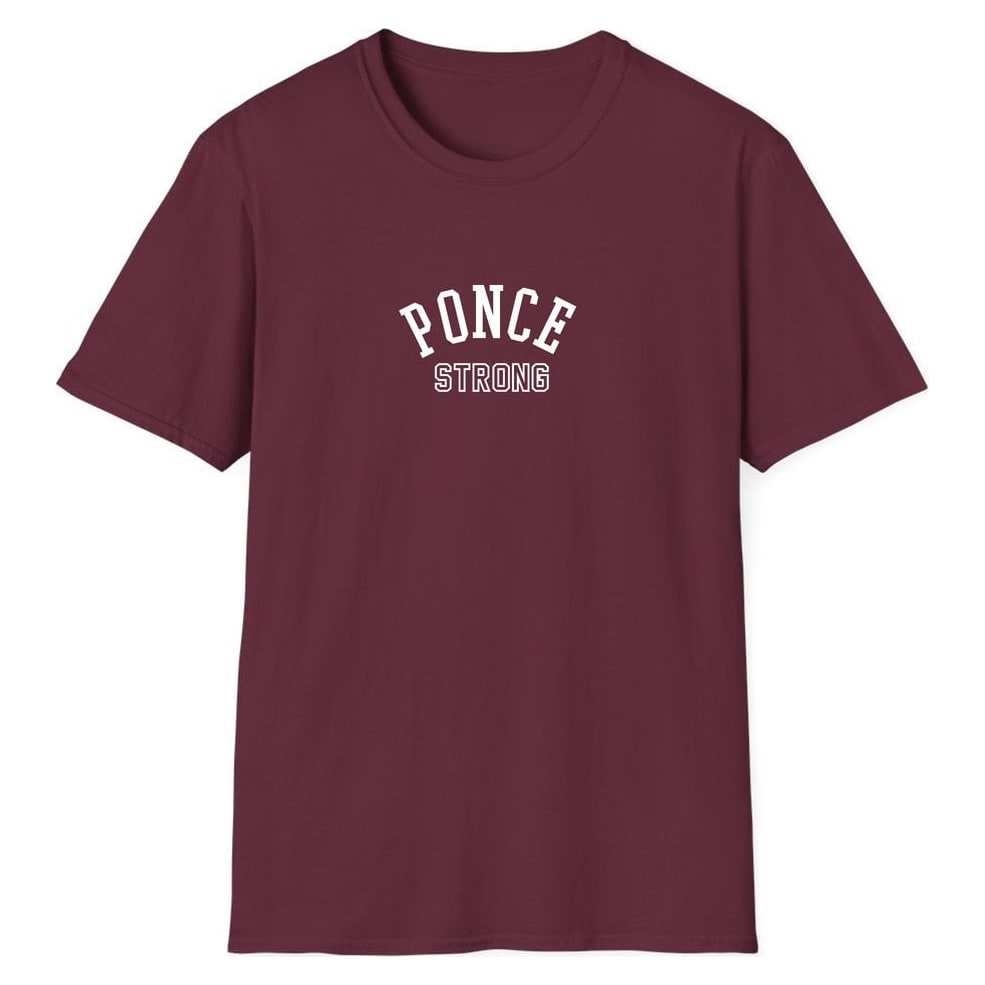 PONCE STRONG — Maroon