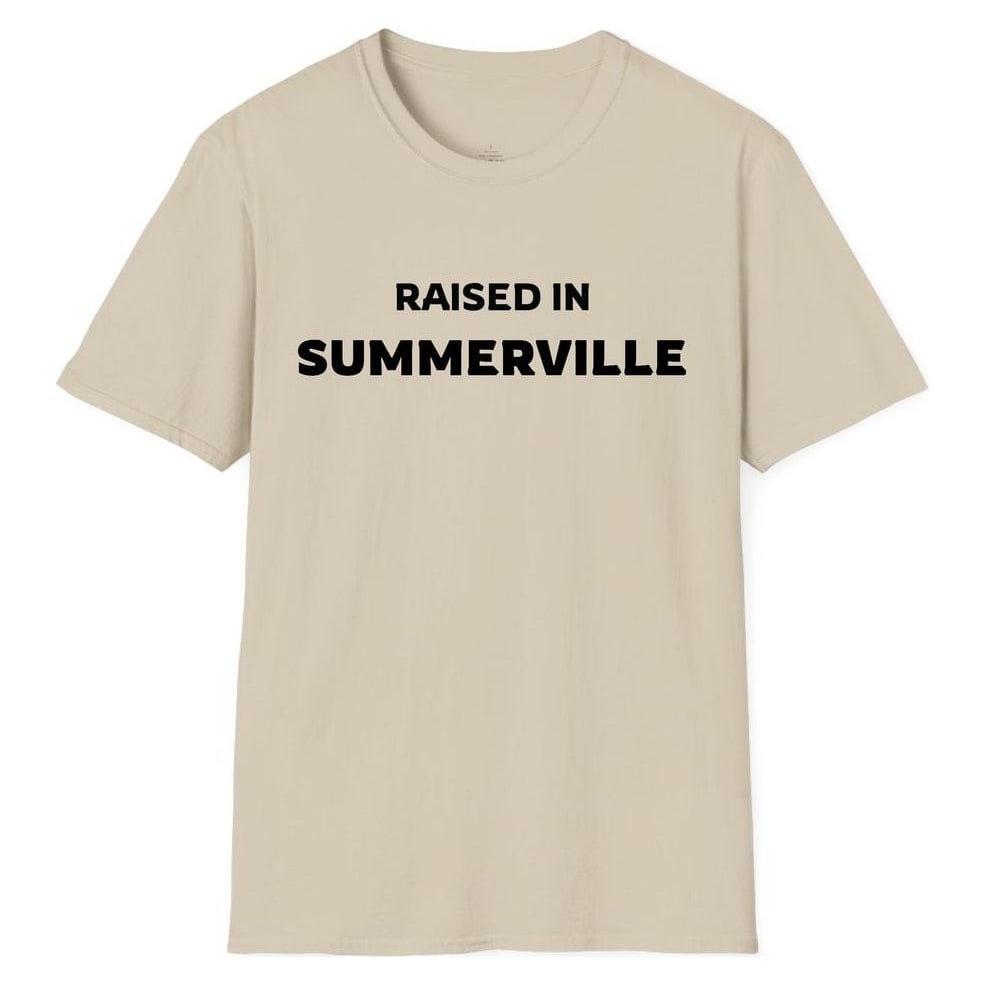 RAISED IN SUMMERVILLE — Sand