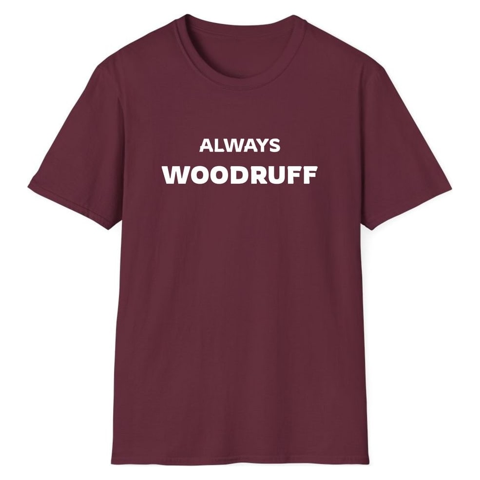 ALWAYS WOODRUFF — Maroon