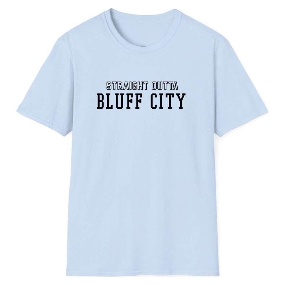 STRAIGHT OUTTA BLUFF CITY — Light Blue