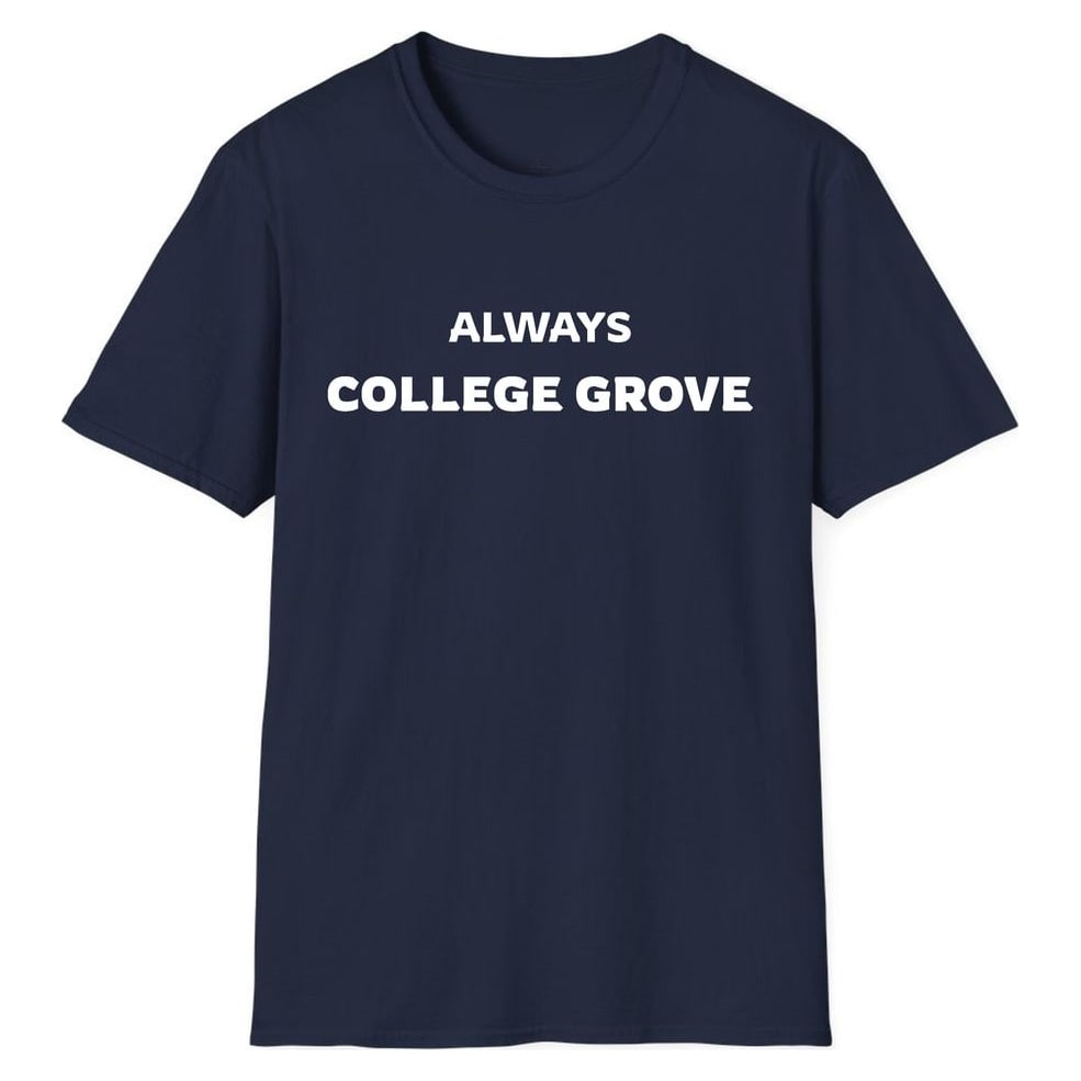 ALWAYS COLLEGE GROVE — Navy