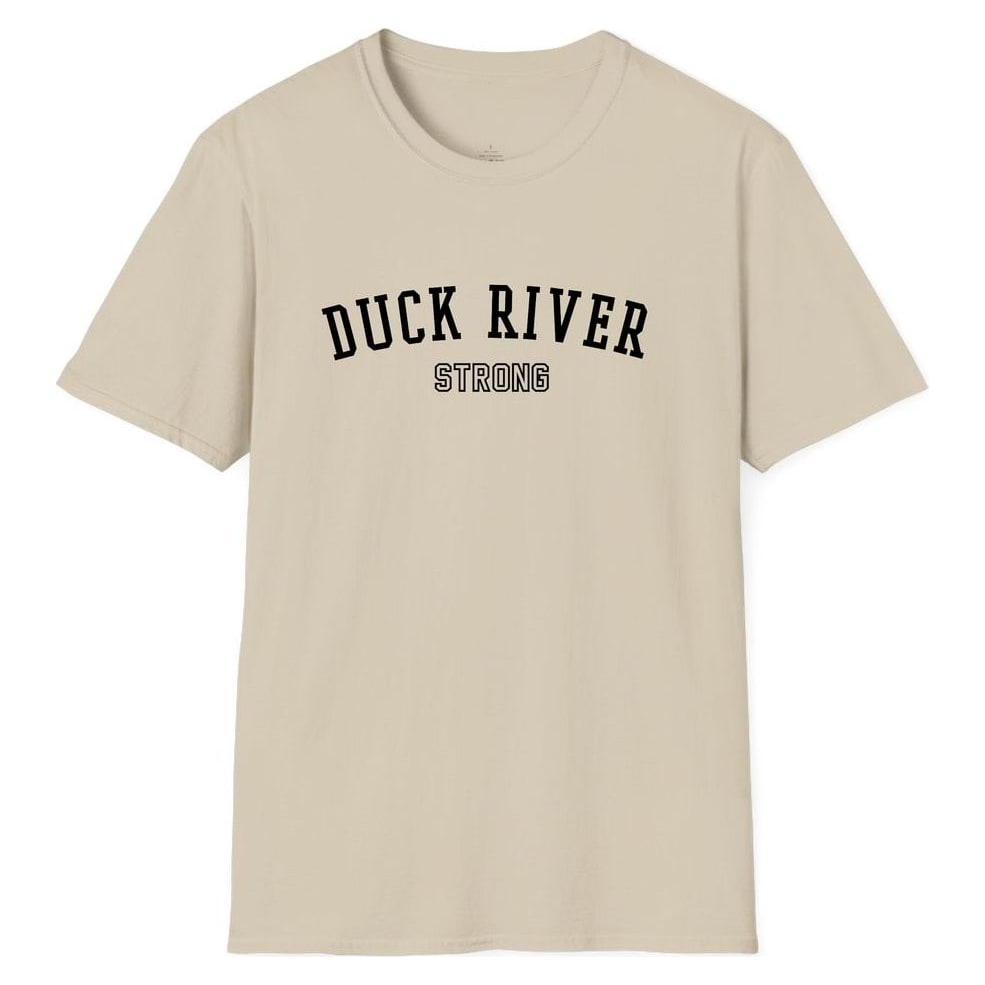 DUCK RIVER STRONG — Sand
