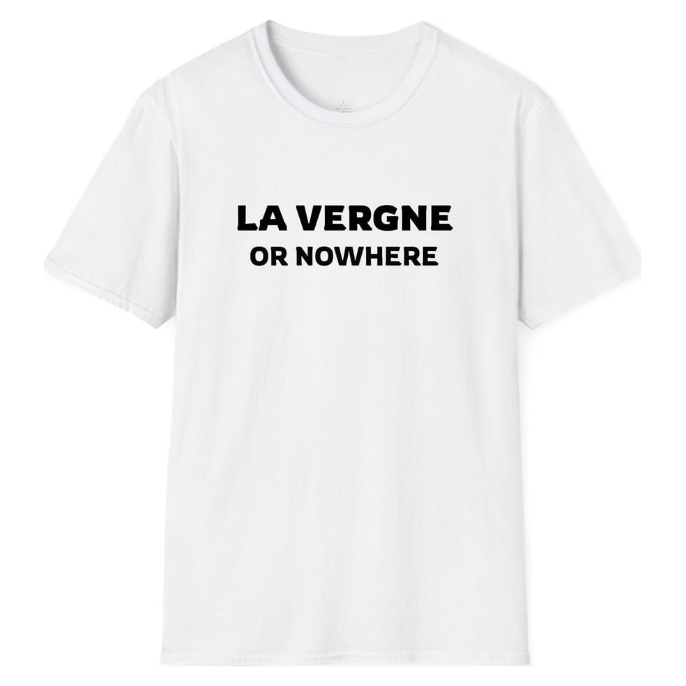 LA VERGNE OR NOWHERE — White