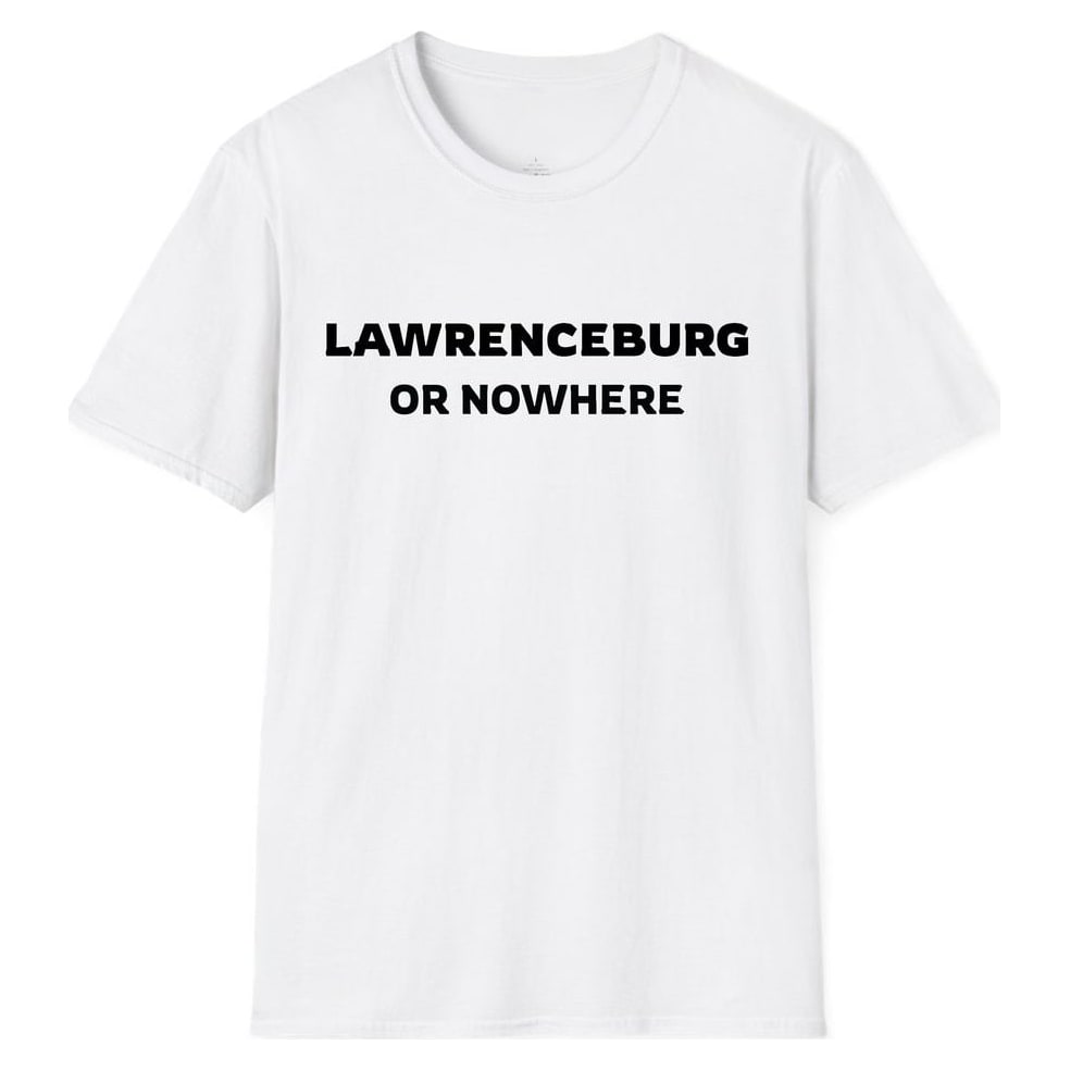 LAWRENCEBURG OR NOWHERE — White