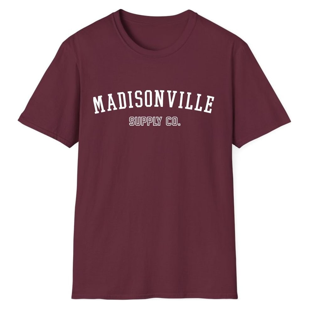 MADISONVILLE SUPPLY CO. — Maroon