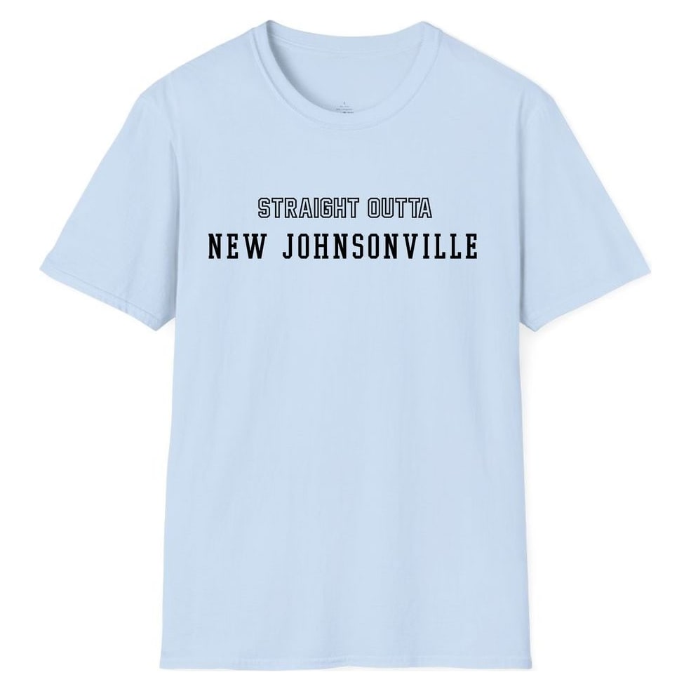 STRAIGHT OUTTA NEW JOHNSONVILLE — Light Blue