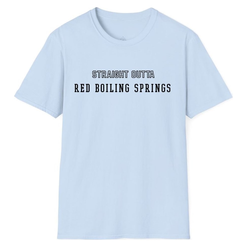 STRAIGHT OUTTA RED BOILING SPRINGS — Light Blue