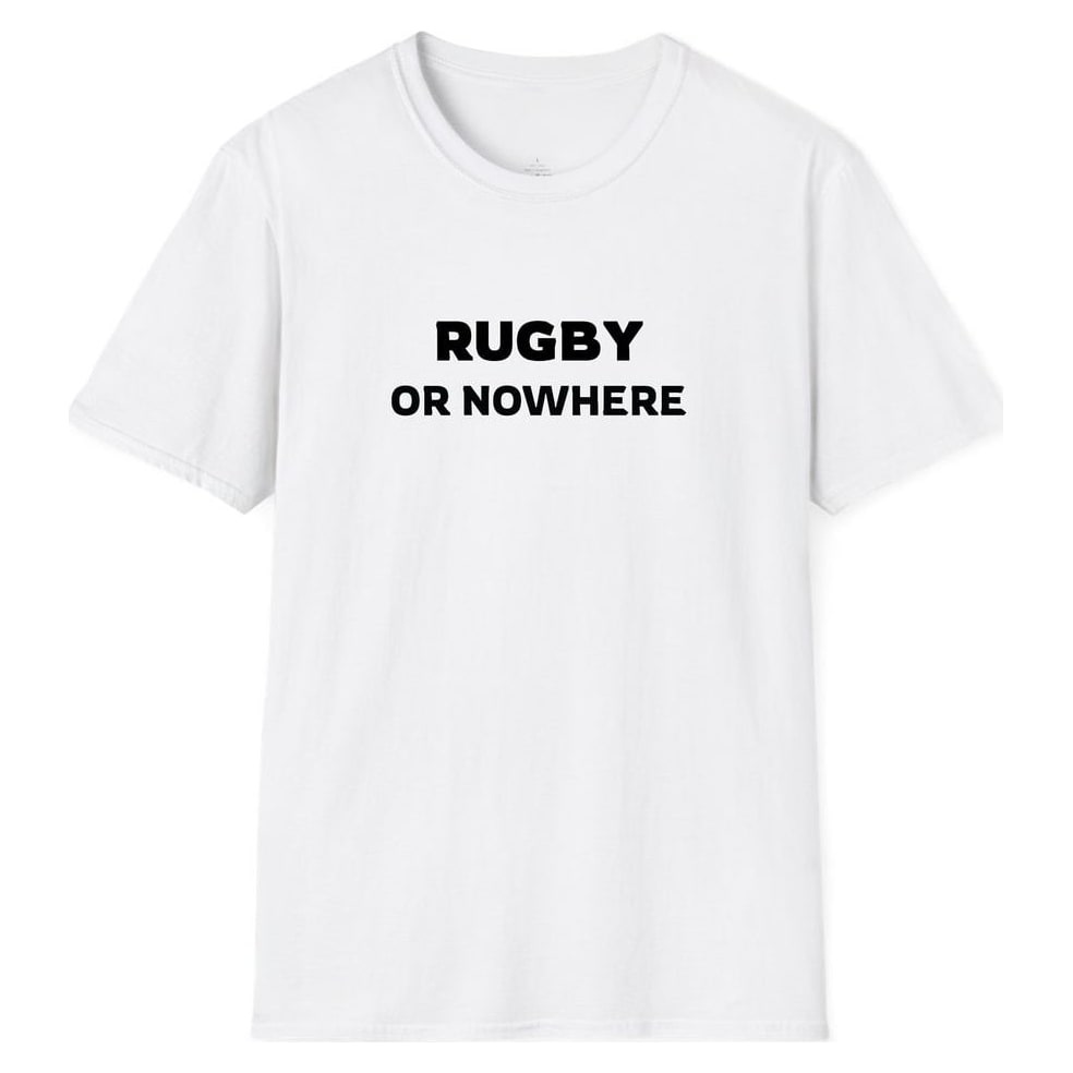 RUGBY OR NOWHERE — White