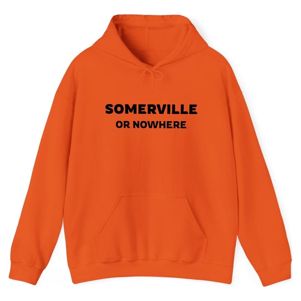 SOMERVILLE OR NOWHERE — Orange