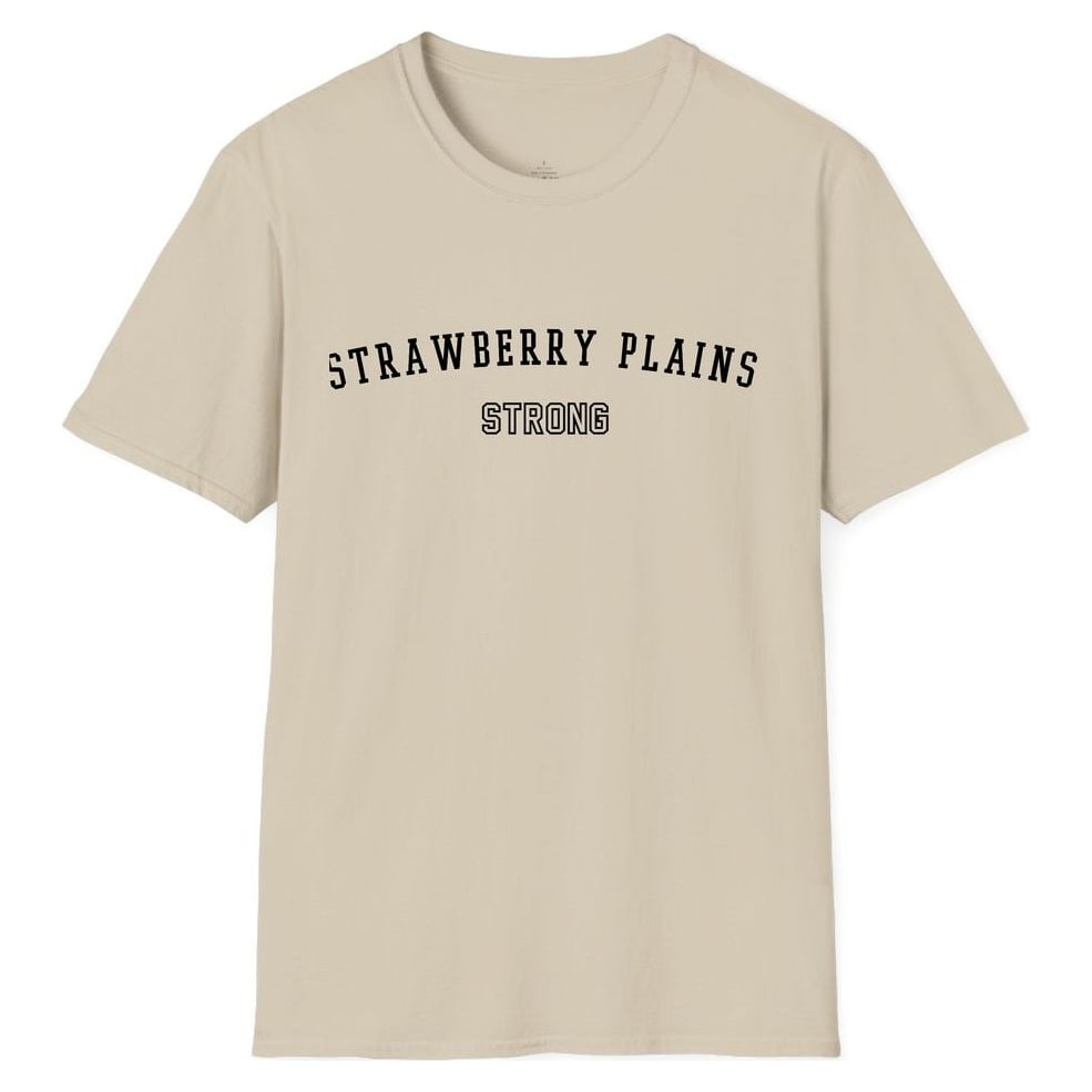 STRAWBERRY PLAINS STRONG — Sand