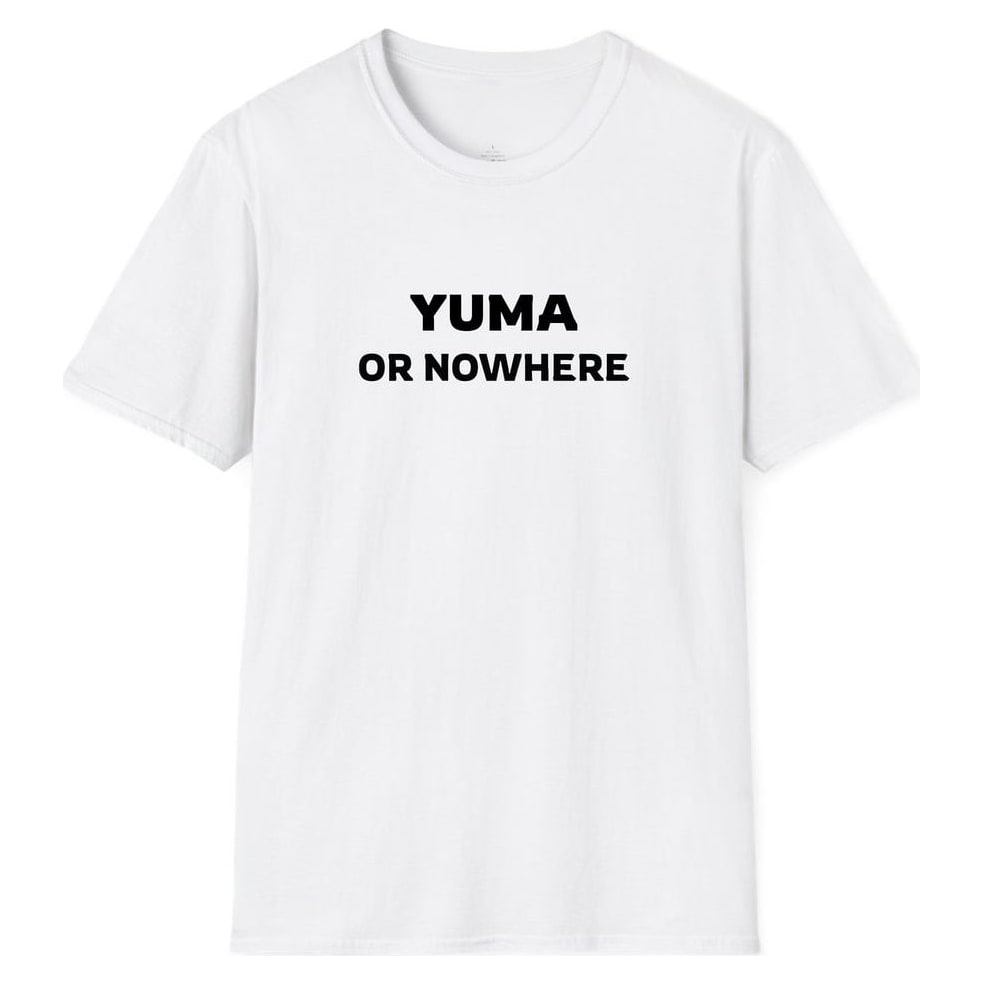 YUMA OR NOWHERE — White