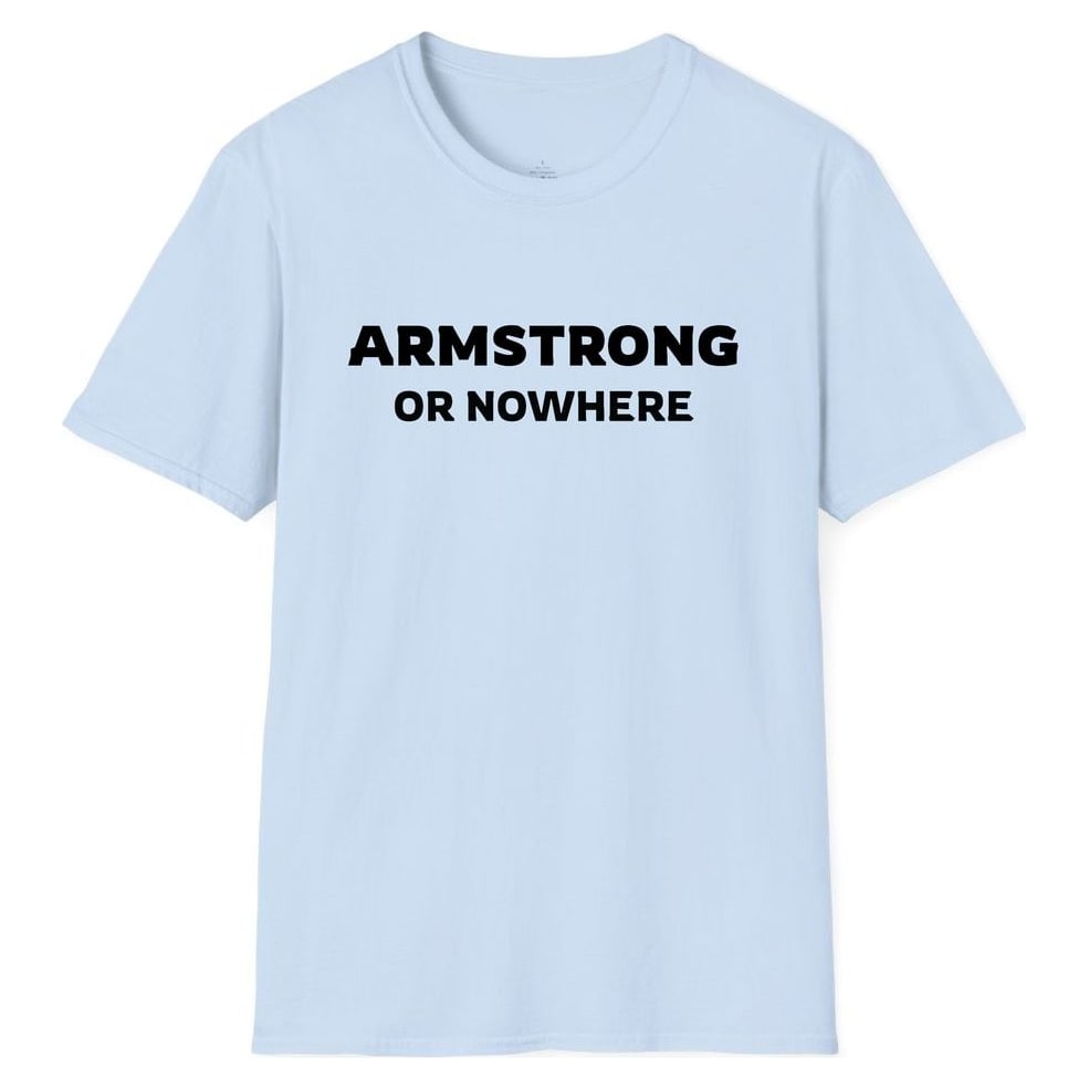 ARMSTRONG OR NOWHERE — Light Blue