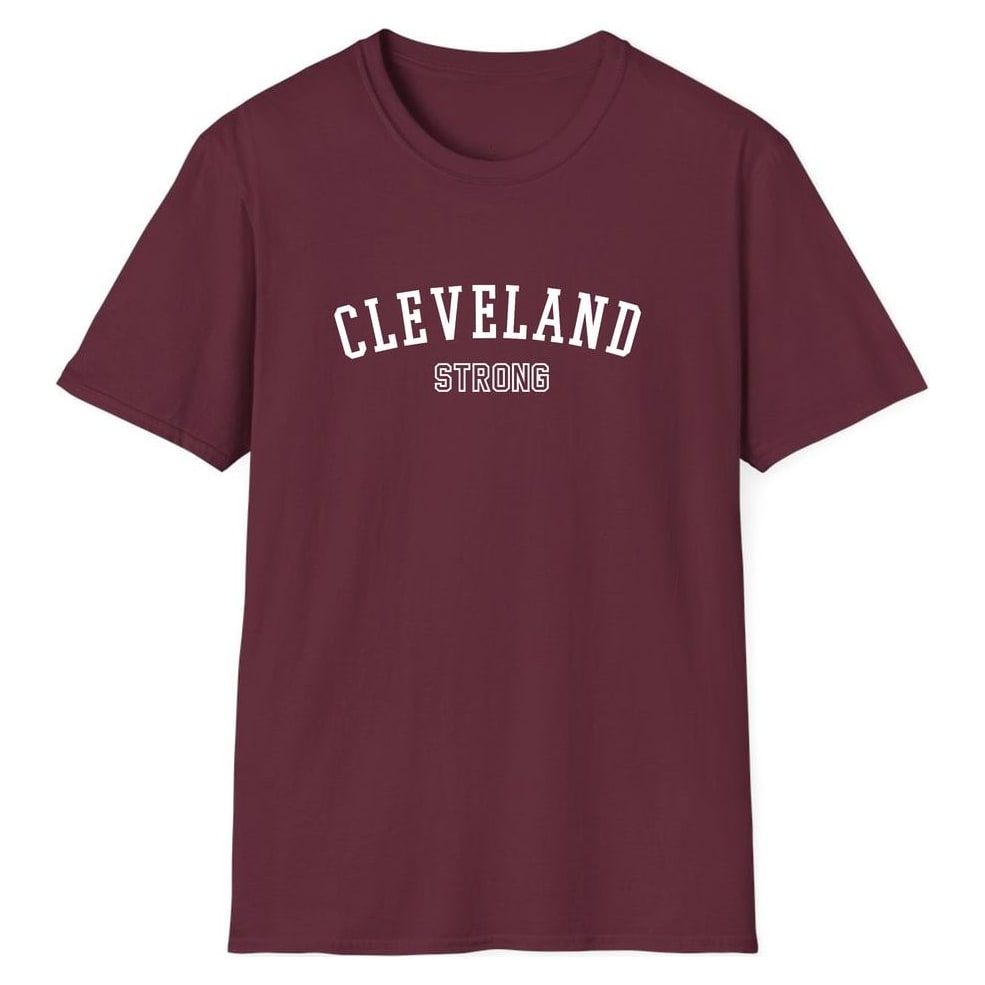 CLEVELAND STRONG — Maroon