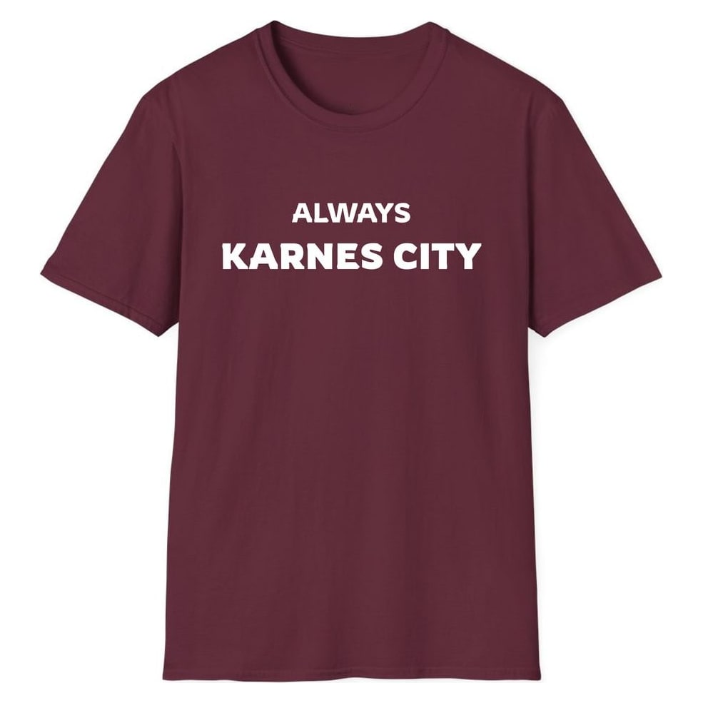 ALWAYS KARNES CITY — Maroon