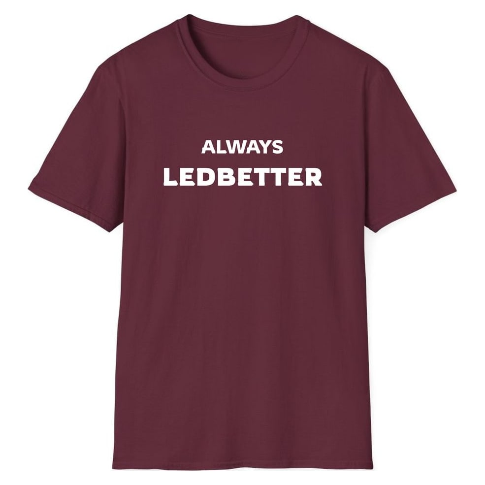 ALWAYS LEDBETTER — Maroon