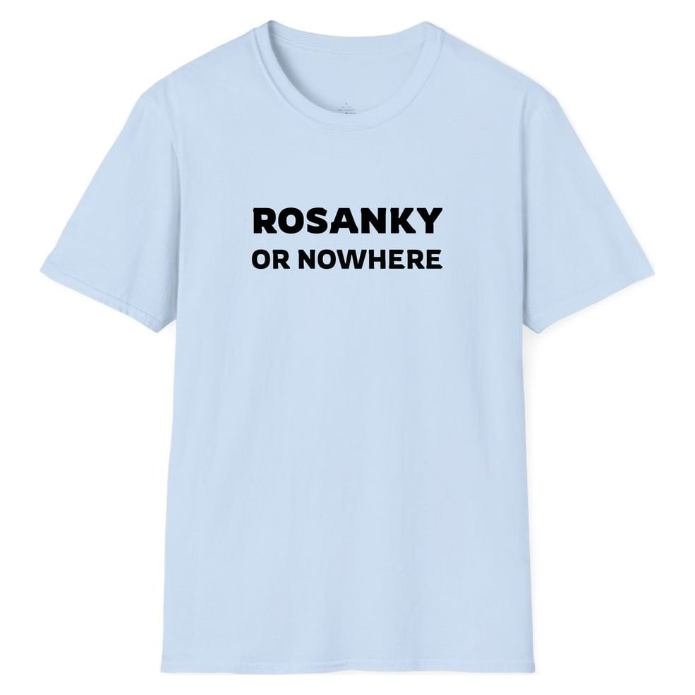 ROSANKY OR NOWHERE — Light Blue