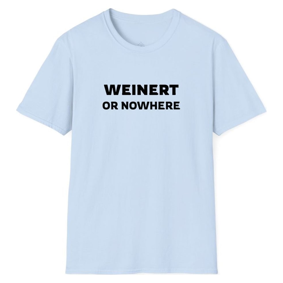 WEINERT OR NOWHERE — Light Blue