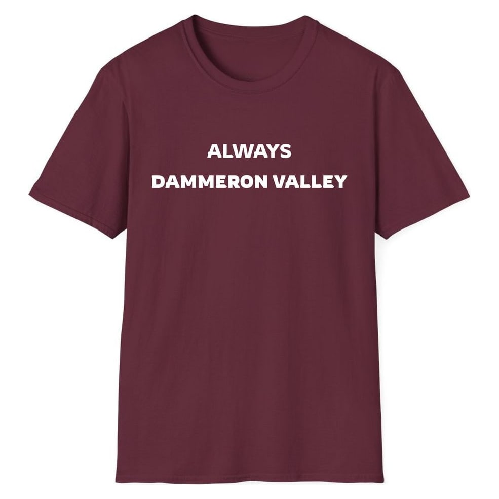 ALWAYS DAMMERON VALLEY — Maroon