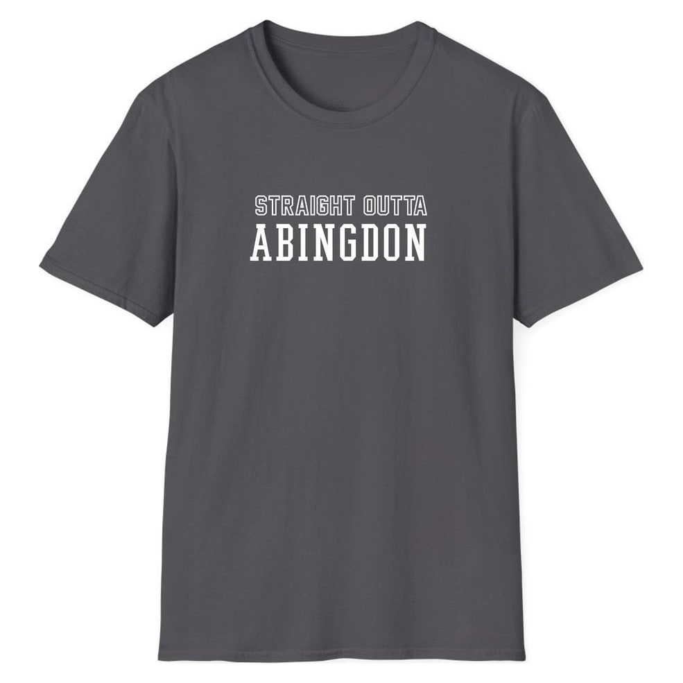 STRAIGHT OUTTA ABINGDON — Charcoal