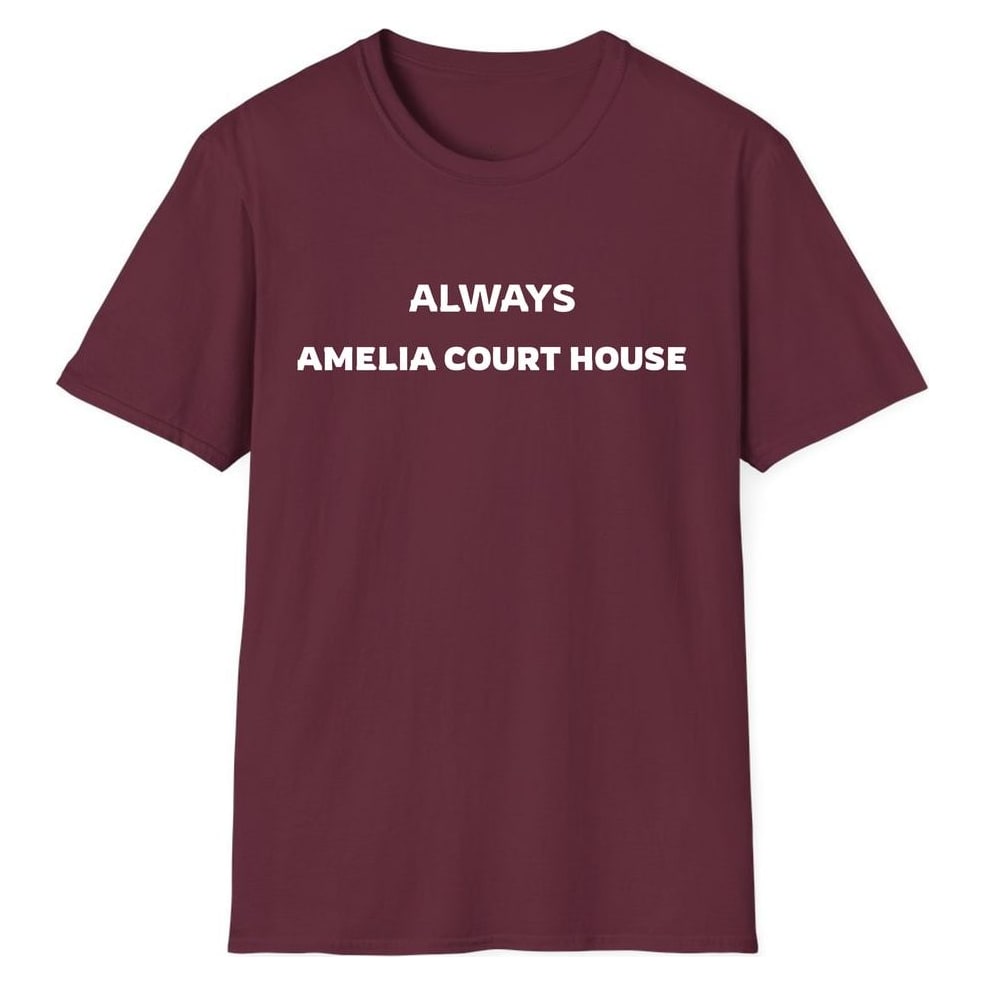 ALWAYS AMELIA COURT HOUSE — Maroon