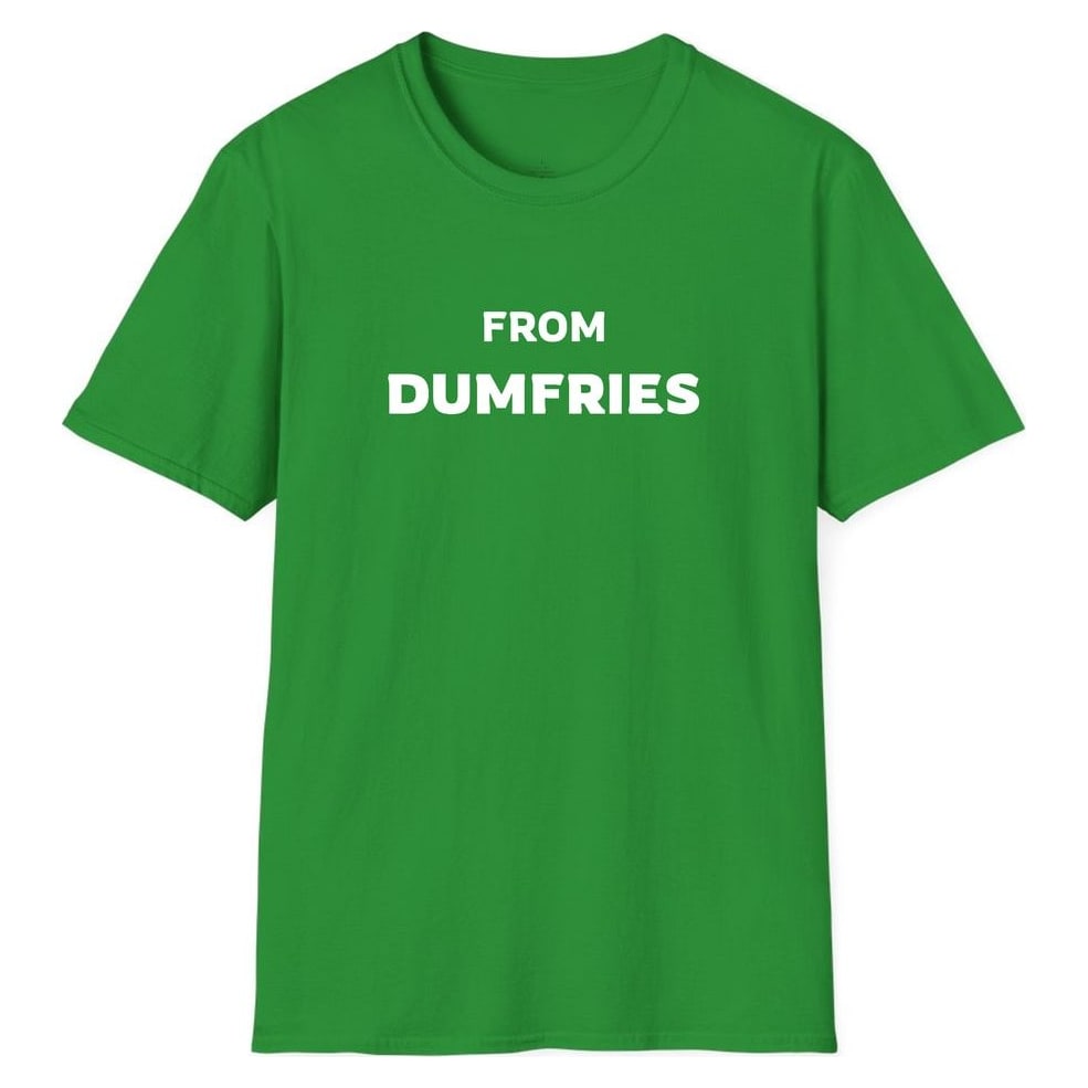 FROM DUMFRIES — Irish Green