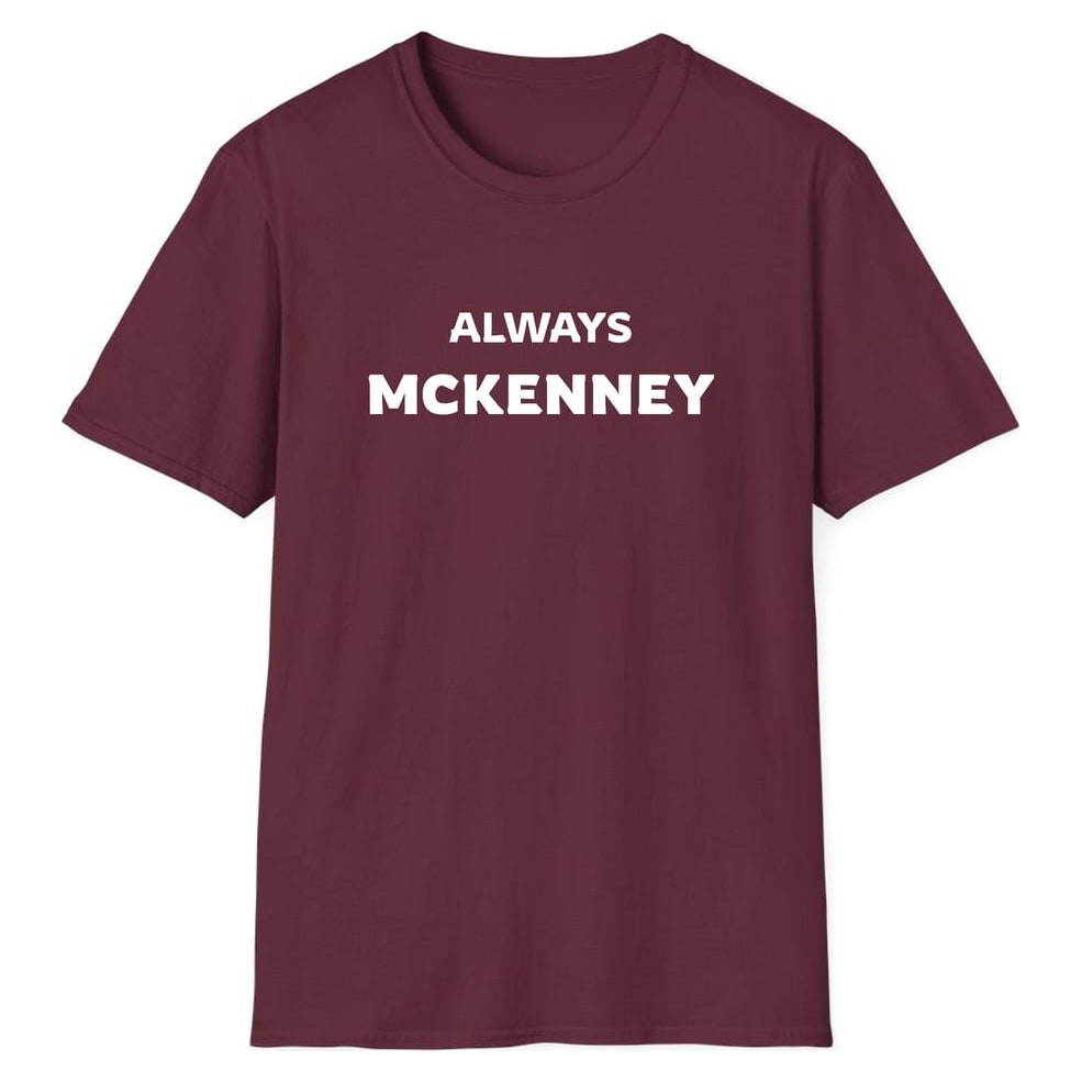 ALWAYS MCKENNEY — Maroon