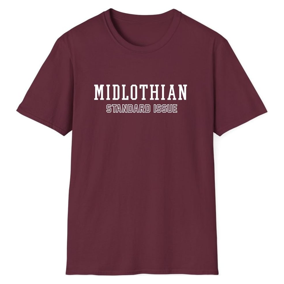 MIDLOTHIAN STANDARD ISSUE — Maroon