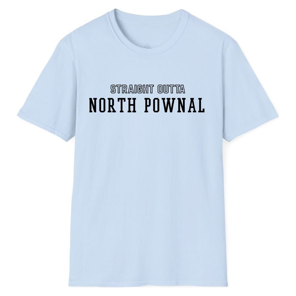 STRAIGHT OUTTA NORTH POWNAL — Light Blue