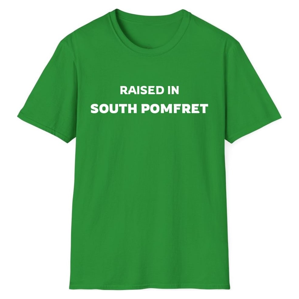 RAISED IN SOUTH POMFRET — Irish Green