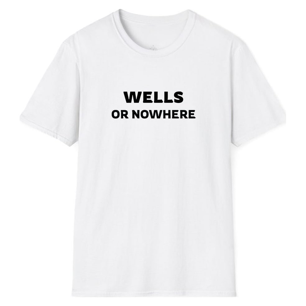 WELLS OR NOWHERE — White