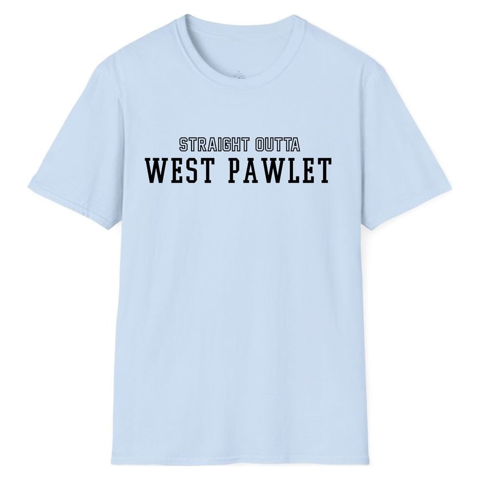 STRAIGHT OUTTA WEST PAWLET — Light Blue