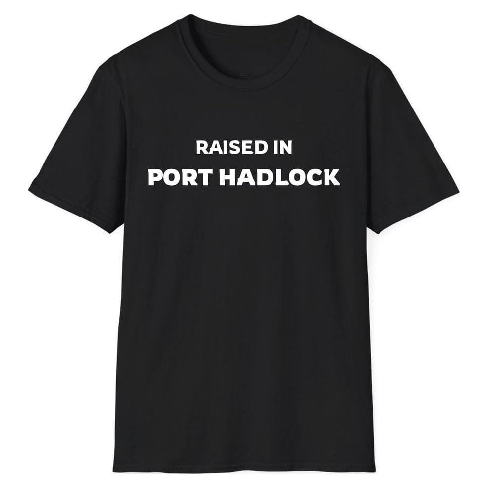 RAISED IN Port Hadlock — Unisex Softstyle T-Shirt