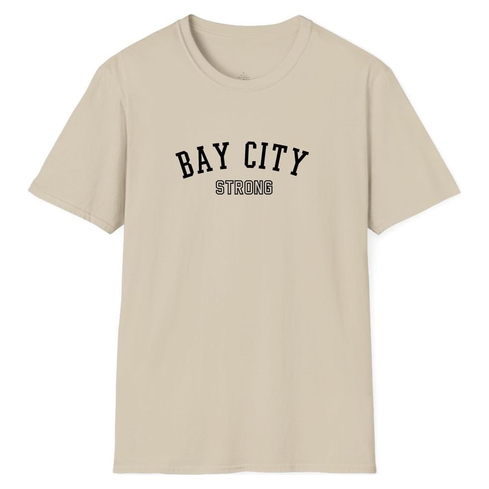 BAY CITY STRONG — Sand