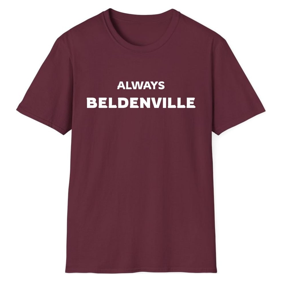 ALWAYS BELDENVILLE — Maroon
