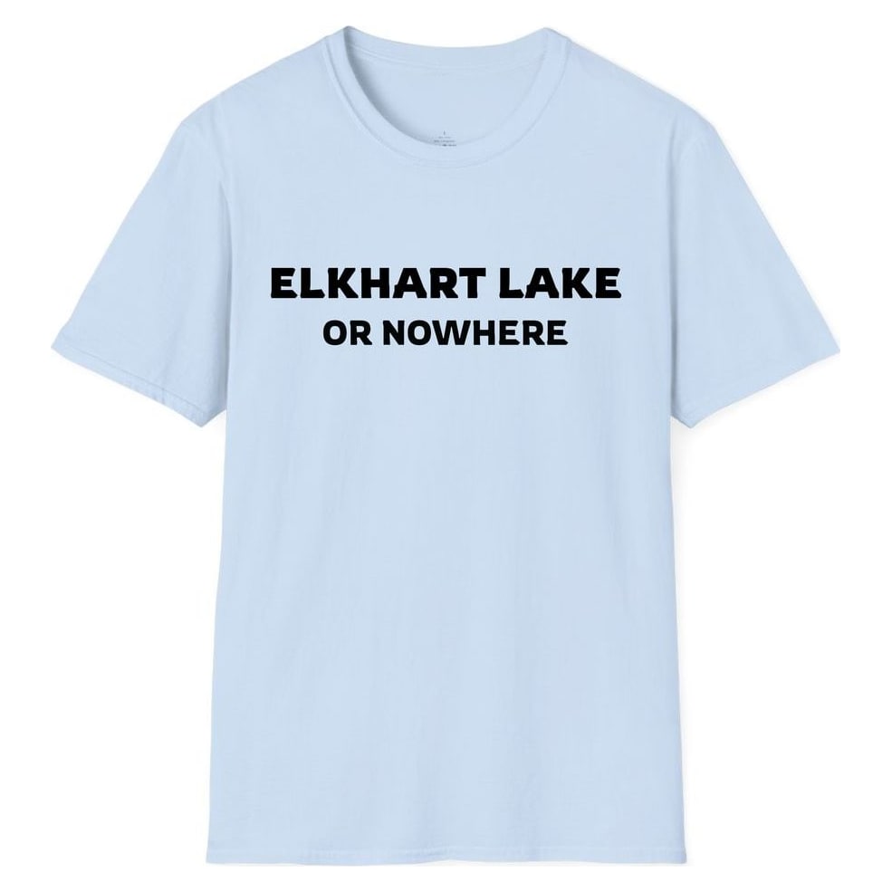 ELKHART LAKE OR NOWHERE — Light Blue