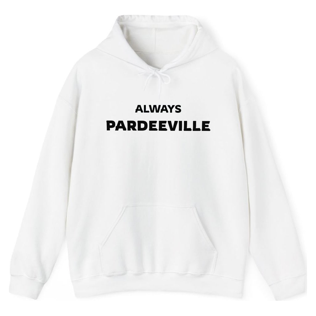ALWAYS PARDEEVILLE — White