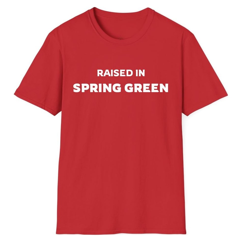 RAISED IN SPRING GREEN — Red