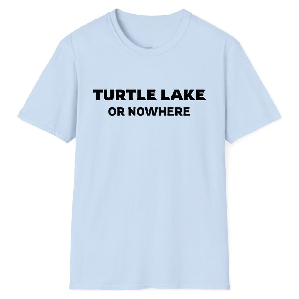 TURTLE LAKE OR NOWHERE — Light Blue