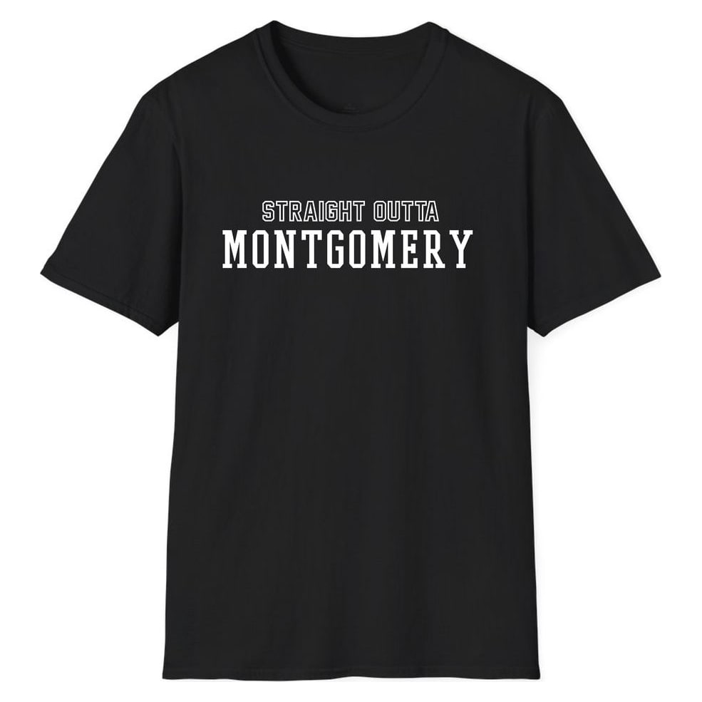 STRAIGHT OUTTA Montgomery — Unisex Softstyle T-Shirt