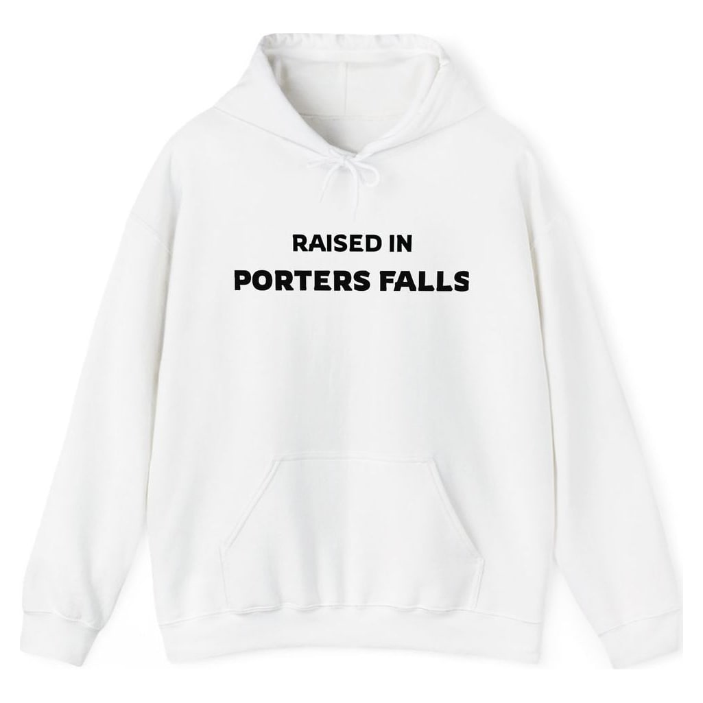 RAISED IN PORTERS FALLS — White