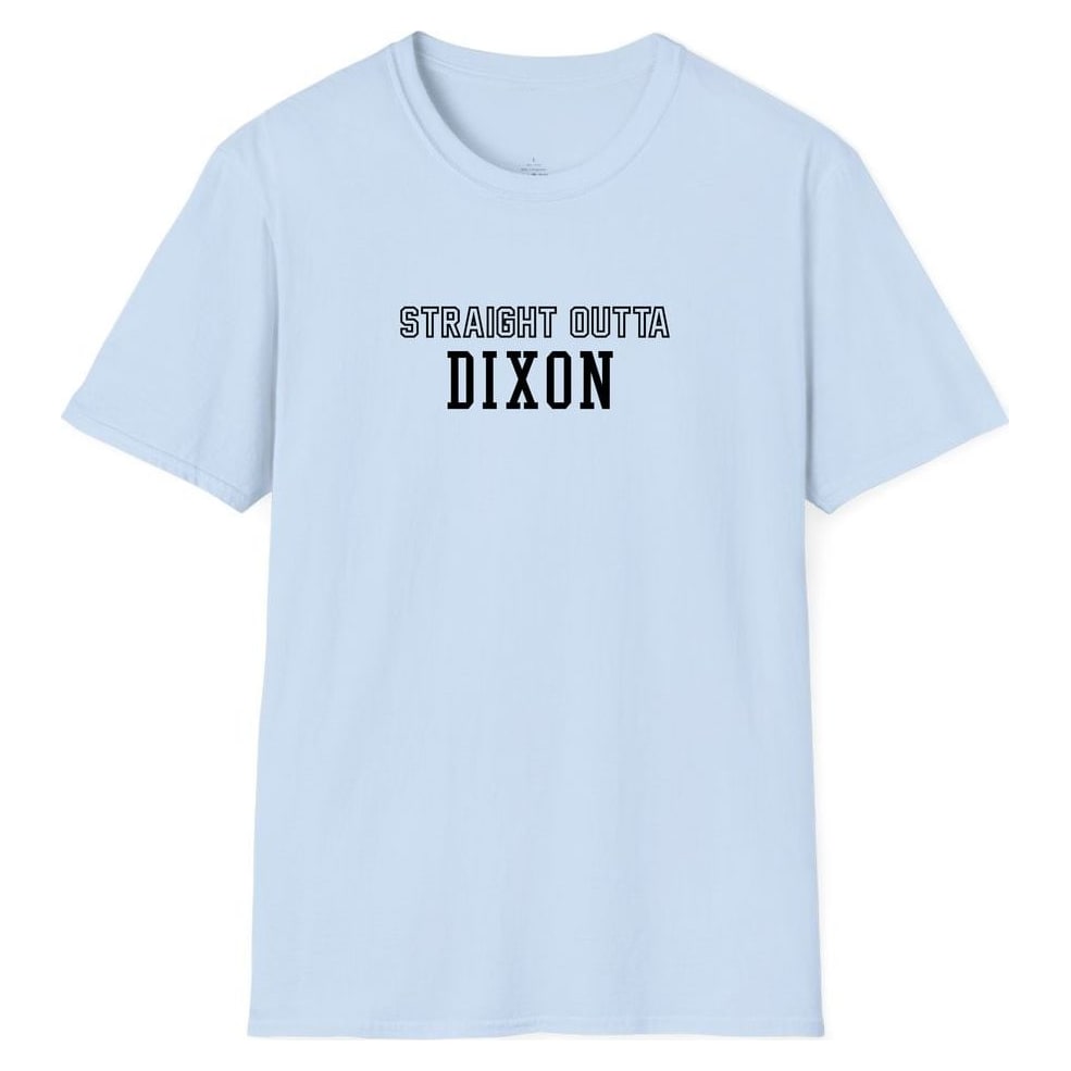 STRAIGHT OUTTA DIXON — Light Blue