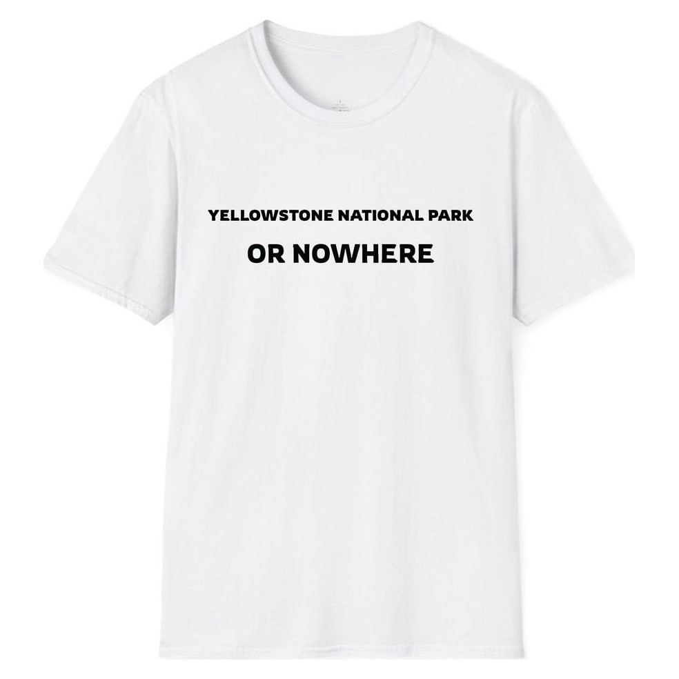 YELLOWSTONE NATIONAL PARK OR NOWHERE — White
